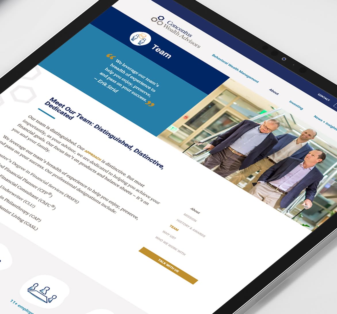 Concentus-iPad-1 A tablet displays a website for Concentus Wealth Advisors. The page shows a team section with a quote, a photo of three men in suits walking, and navigation links.